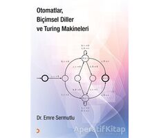 Otomatlar, Biçimsel Diller ve Turing Makineleri - Emre Sermutlu - Cinius Yayınları