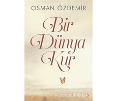Bir Dünya Kur - Osman Özdemir - Cinius Yayınları