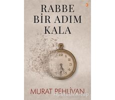 Rabbe Bir Adım Kala - Murat Pehlivan - Cinius Yayınları