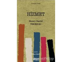 Hizmet - Henry David Thoreau - Gece Kitaplığı