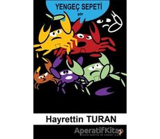 Yengeç Sepeti - Hayrettin Turan - Cinius Yayınları