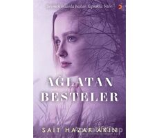 Ağlatan Besteler - Sait Hazar Akın - Cinius Yayınları