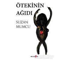 Ötekinin Ağıdı - Suzan Mumcu - Okuyan Us Yayınları