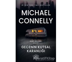 Gecenin Kutsal Karanlığı - Michael Connelly - Nemesis Kitap