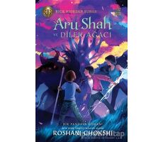 Aru Shah ve Dilek Ağacı - Roshani Chokshi - İthaki Çocuk Yayınları