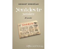 Yeni Devir Yazıları - Mehmet Erdoğan - Kopernik Kitap