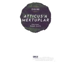 Atticus’a Mektuplar - Cicero - Gece Kitaplığı