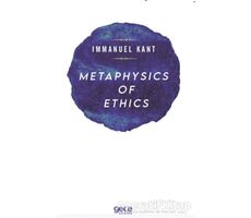 Metaphysics Of Ethics - Immanuel Kant - Gece Kitaplığı
