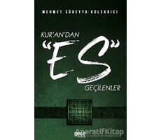 Kur’an’dan Es Geçilenler - Mehmet Süreyya Kolsarıcı - Gece Kitaplığı