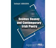 Seamus Heaney and Contemporary Irish Poetry - Sadagat Abbasova - Gece Kitaplığı