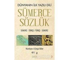 Sümerce Sözlük - Dünyanın İlk Yazılı Dili - A. Cengiz Büker - Cinius Yayınları