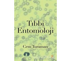 Tıbbi Entomoloji - Cem Turaman - Cinius Yayınları