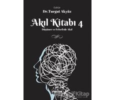 Akıl Kitabı - 4 - Turgut Akyüz - Ravza Yayınları