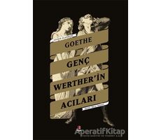 Genç Wertherin Acıları - Johann Wolfgang von Goethe - Kapı Yayınları
