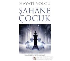 Şahane Çocuk - Hayati Yolcu - AZ Kitap