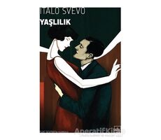 Yaşlılık - Italo Svevo - İthaki Yayınları