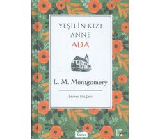 Ada - Yeşilin Kızı Anne 3 - L. M. Montgomery - Koridor Yayıncılık