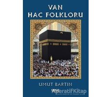 Van Hac Folkloru - Umut Bartın - Gece Kitaplığı