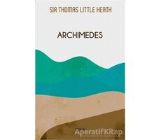 Archimedes - Thomas Heath - Gece Kitaplığı
