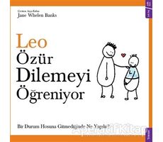 Leo Özür Dilemeyi Öğreniyor - Jane Whelen Banks - Sola Kidz