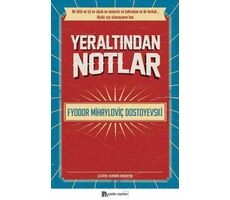 Yeraltından Notlar - Fyodor Mihayloviç Dostoyevski - Sander Yayınları