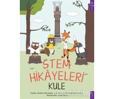 Stem Hikayeleri - Kule - Müdriye Yıldız Bıçakçı - Sola Kidz