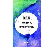 Lectures On Psychoanalysis - Sigmund Freud - Gece Kitaplığı