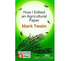 How I Edited an Agricultural Paper - İngilizce Hikayeler A2 Stage 2 - Mark Twain - Gece Kitaplığı