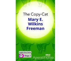 The Copy-Cat - İngilizce Hikayeler B1 Stage 3 - Mary E. Wilkins Freeman - Gece Kitaplığı