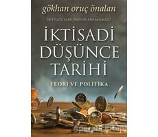 İktisadi Düşünce Tarihi - Gökhan Oruç Önalan - Cinius Yayınları