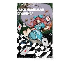 Alice Harikalar Diyarında - Lewis Carroll - İthaki Yayınları