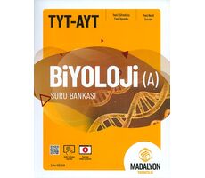 TYT AYT Biyoloji A Soru Bankası Madalyon Yayıncılık