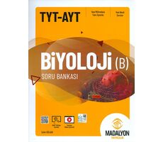 TYT AYT Biyoloji B Soru Bankası Madalyon Yayıncılık