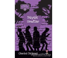 Büyük Umutlar - Çocuk Klasikleri 57 - Charles Dickens - Dahi Çocuk Yayınları