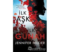 İlk Aşk İlk Günah - Jennifer Hillier - Yabancı Yayınları