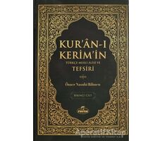 Kuran-ı Kerimin Türkçe Meali Alisi ve Tefsiri (8 Cilt Takım) - Ömer Nasuhi Bilmen - Ravza Yayınları