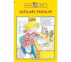 Arkadaşım Elif - Sayıları Yazalım - Hanna Sörensen - İş Bankası Kültür Yayınları