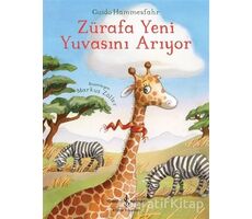 Zürafa Yeni Yuvasını Arıyor - Guido Hammesfahr - İş Bankası Kültür Yayınları