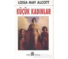 Küçük Kadınlar - Louisa May Alcott - Oda Yayınları