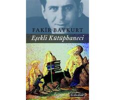 Eşekli Kütüphaneci - Fakir Baykurt - Literatür Yayıncılık