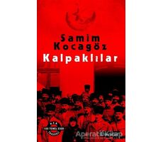 Kalpaklılar - Samim Kocagöz - Literatür Yayıncılık