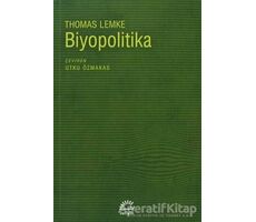 Biyopolitika - Thomas Lemke - İletişim Yayınevi