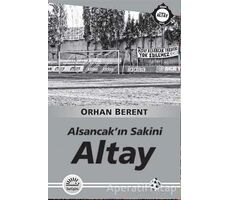 Alsancakın Sakini - Orhan Berent - İletişim Yayınevi