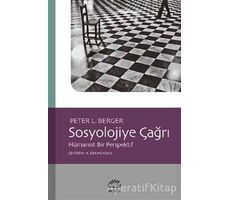 Sosyolojiye Çağrı - Peter L. Berger - İletişim Yayınevi