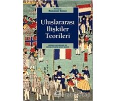 Uluslararası İlişkiler Teorileri - Ramazan Gözen - İletişim Yayınevi