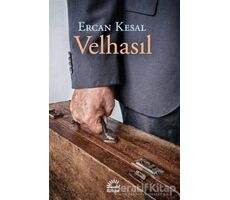 Velhasıl - Ercan Kesal - İletişim Yayınevi