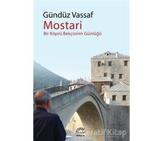 Mostari - Gündüz Vassaf - İletişim Yayınevi