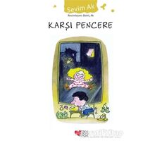 Karşı Pencere - Sevim Ak - Can Çocuk Yayınları