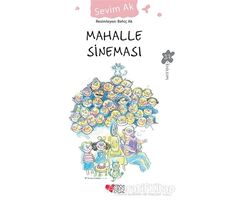 Mahalle Sineması - Sevim Ak - Can Çocuk Yayınları