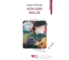 Altın Ejder Krallığı - Isabel Allende - Can Çocuk Yayınları